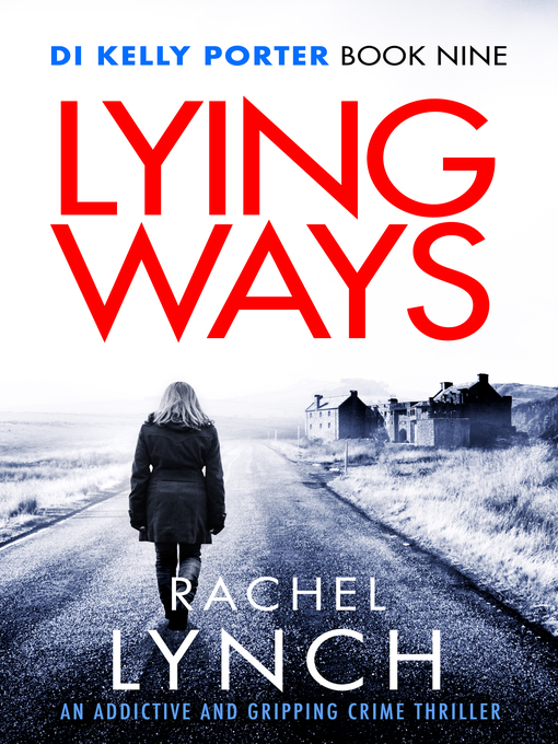 Title details for Lying Ways by Rachel Lynch - Available